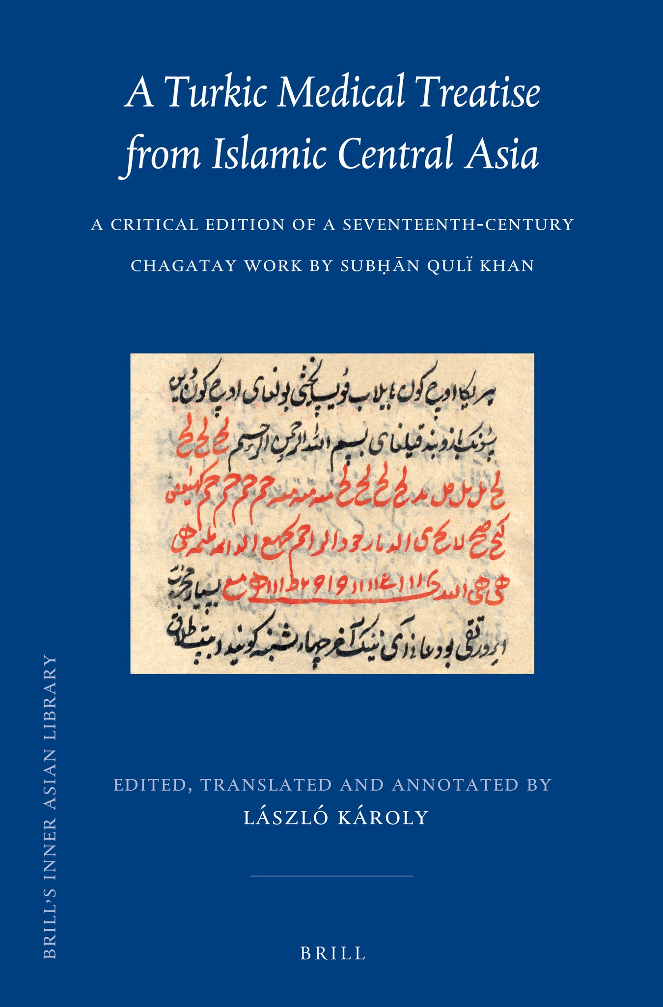 A Turkic Medical Treatise from Islamic Central Asia