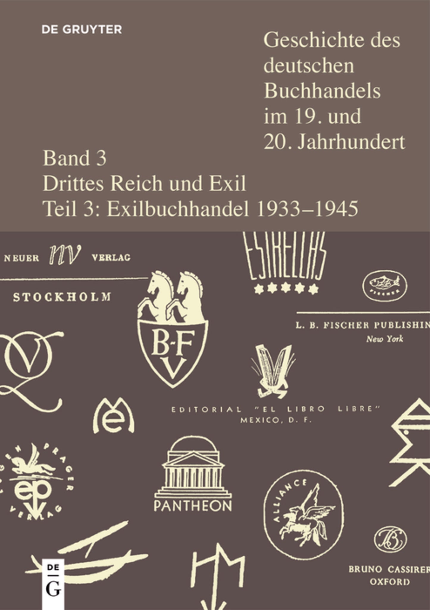 Der Buchhandel im deutschsprachigen Exil 1933-1945