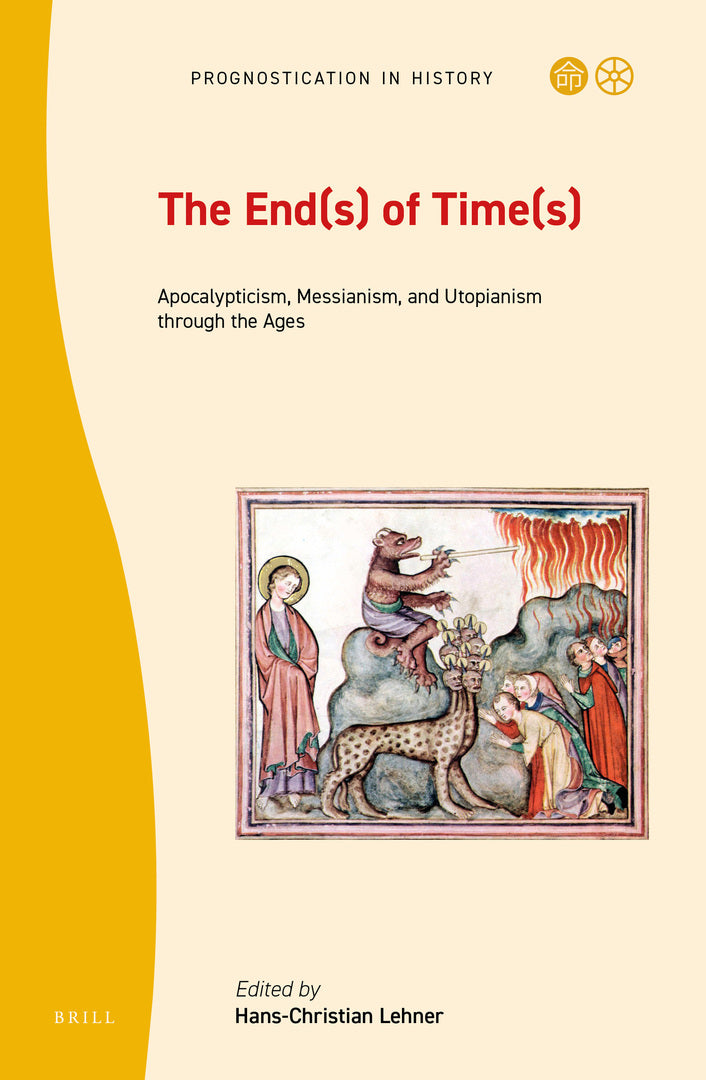 Cover image for The End(s) of Time(s) ISBN 9789004461024