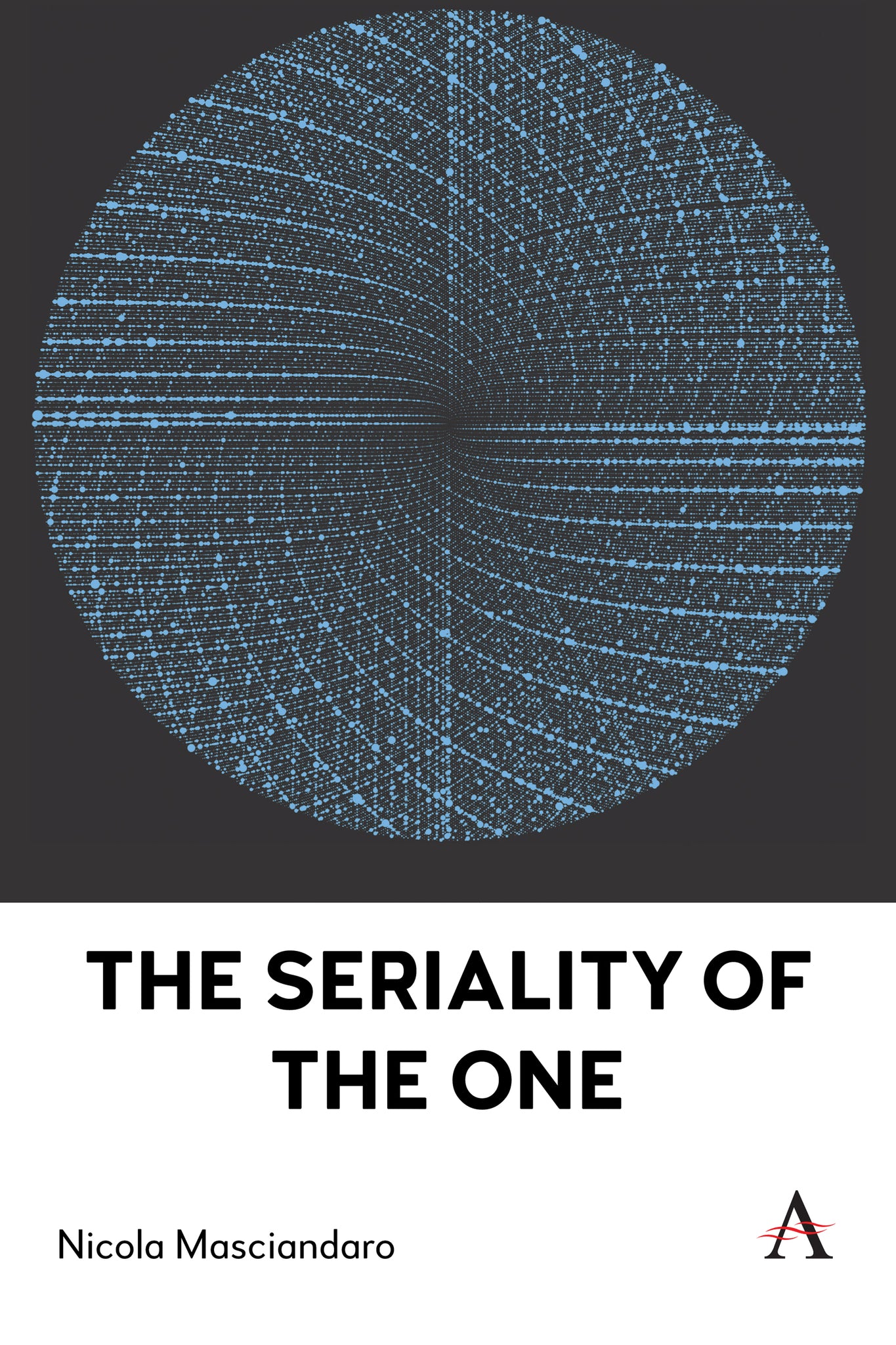 Cover image for The Seriality of the One ISBN 9781839994289