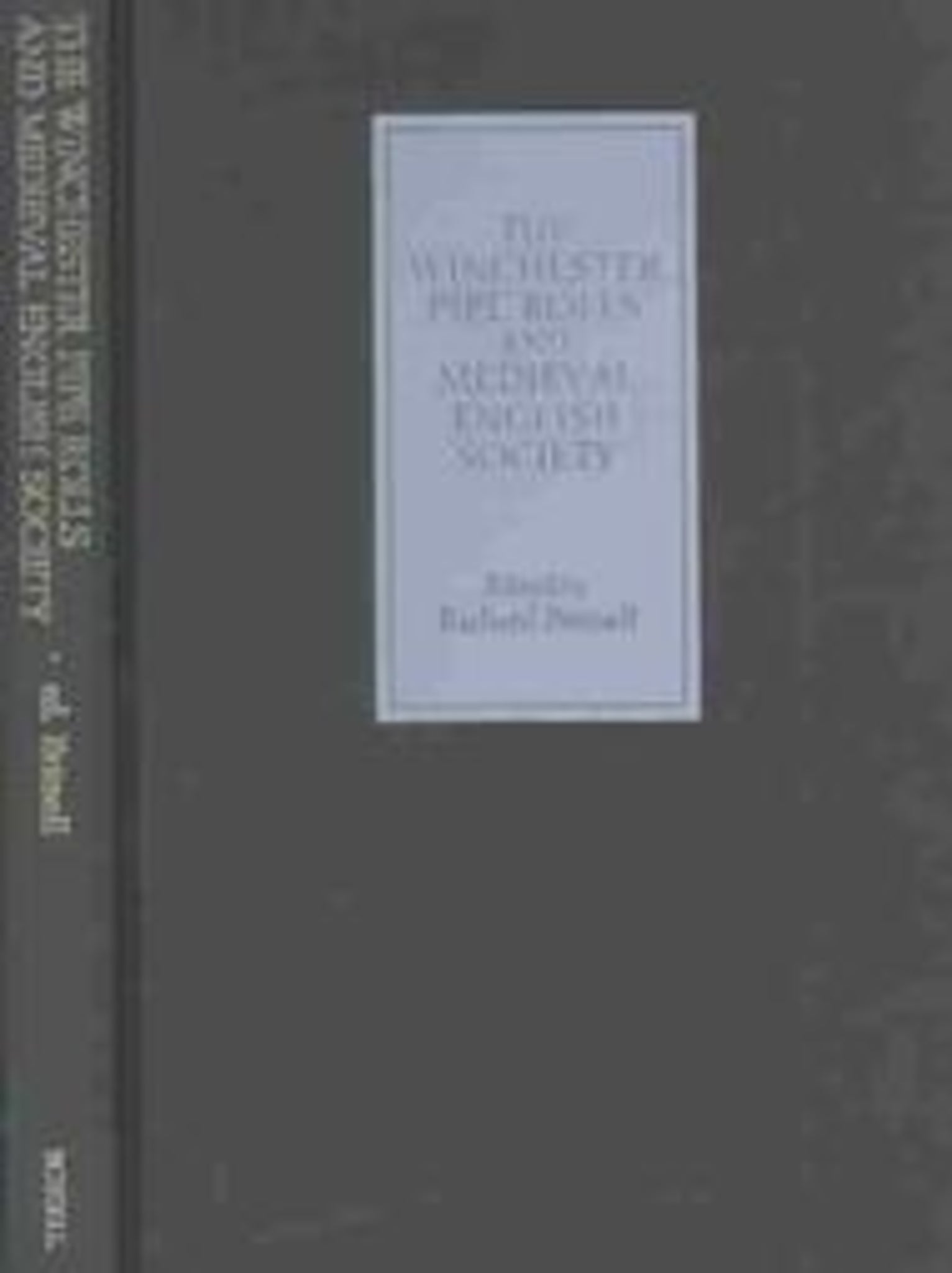 Cover image for The Winchester Pipe Rolls and Medieval English Society ISBN 9781843830290