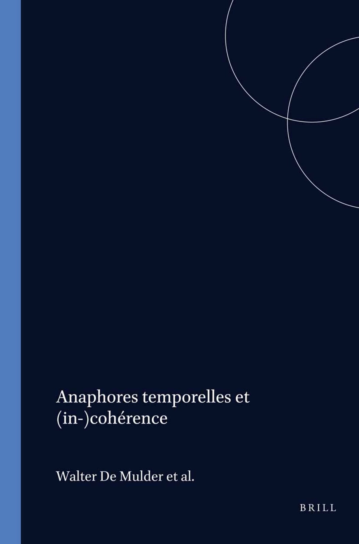 Anaphores temporelles et (in-)cohérence