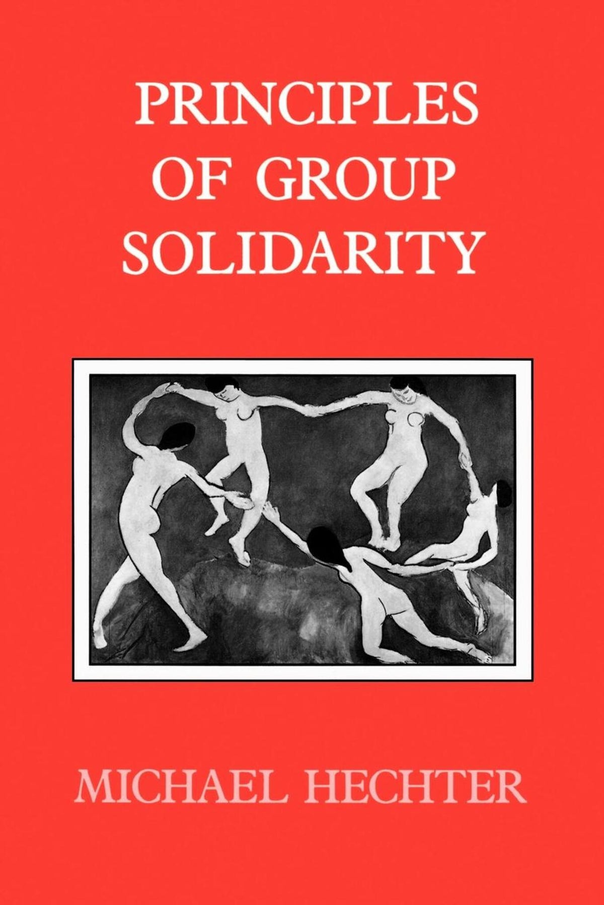 Cover image for Principles of Group Solidarity ISBN 9780520908970