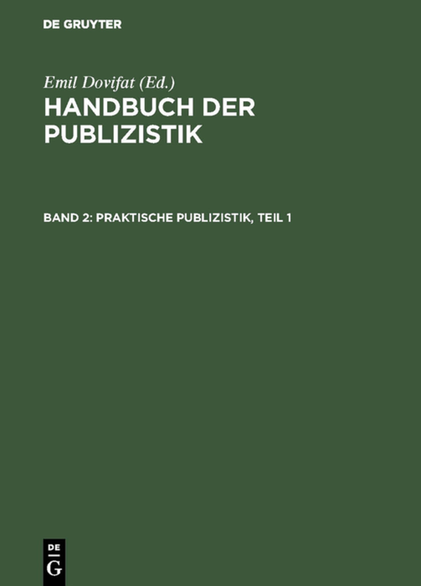 Praktische Publizistik, Teil 1
