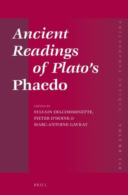 Ancient Readings of Plato’s Phaedo