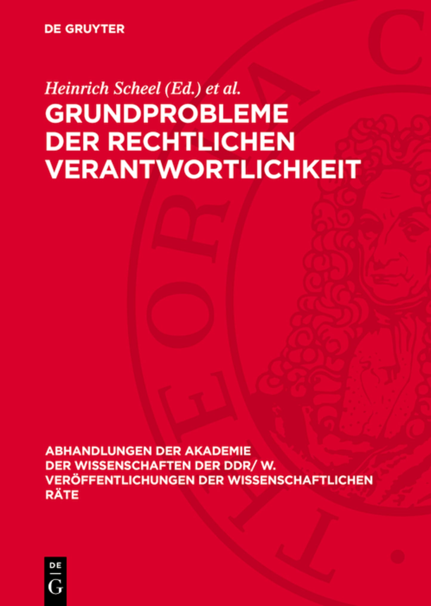Grundprobleme der rechtlichen Verantwortlichkeit