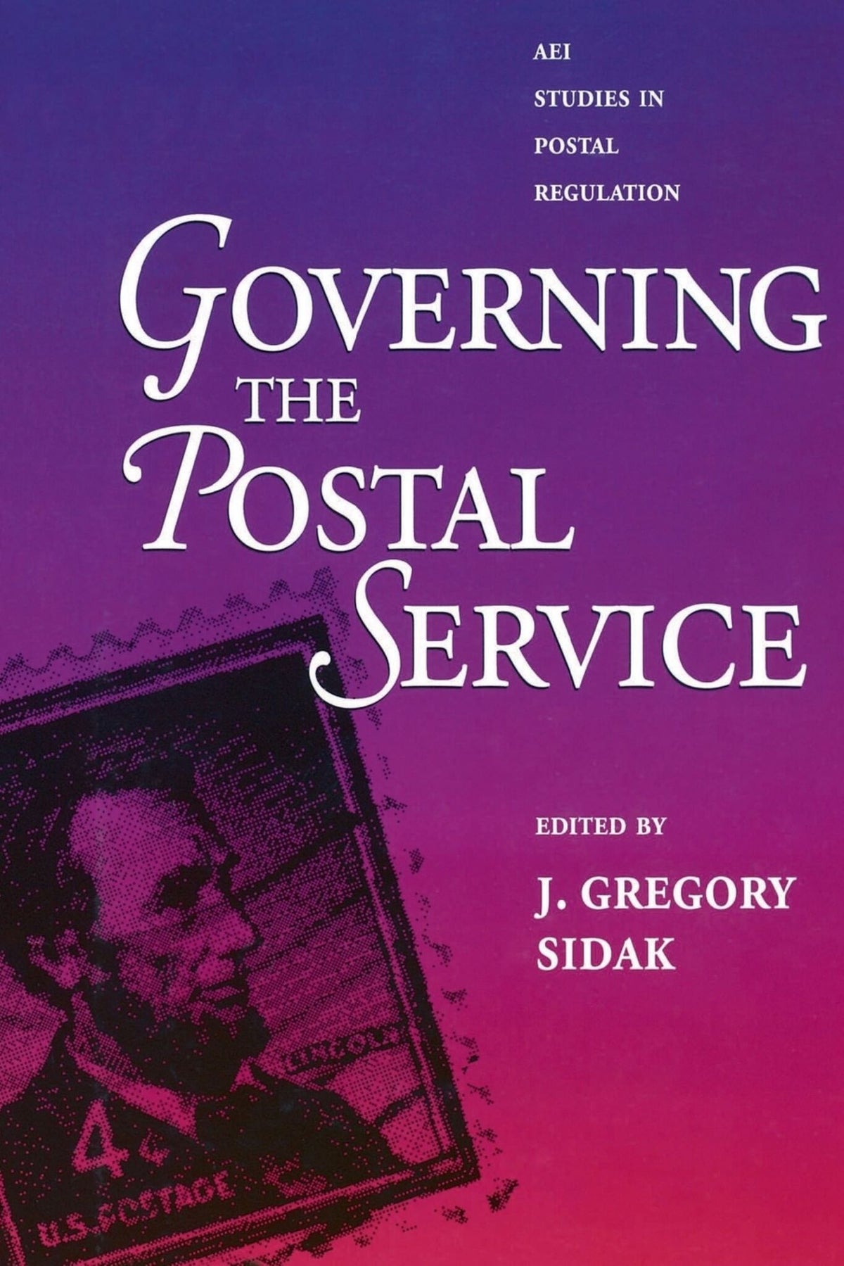 Cover image for Governing the Postal Service ISBN 9780844738932