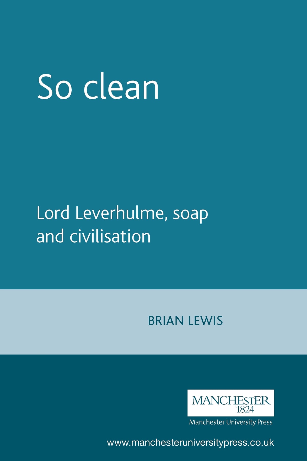 Cover image for So clean ISBN 9780719089138