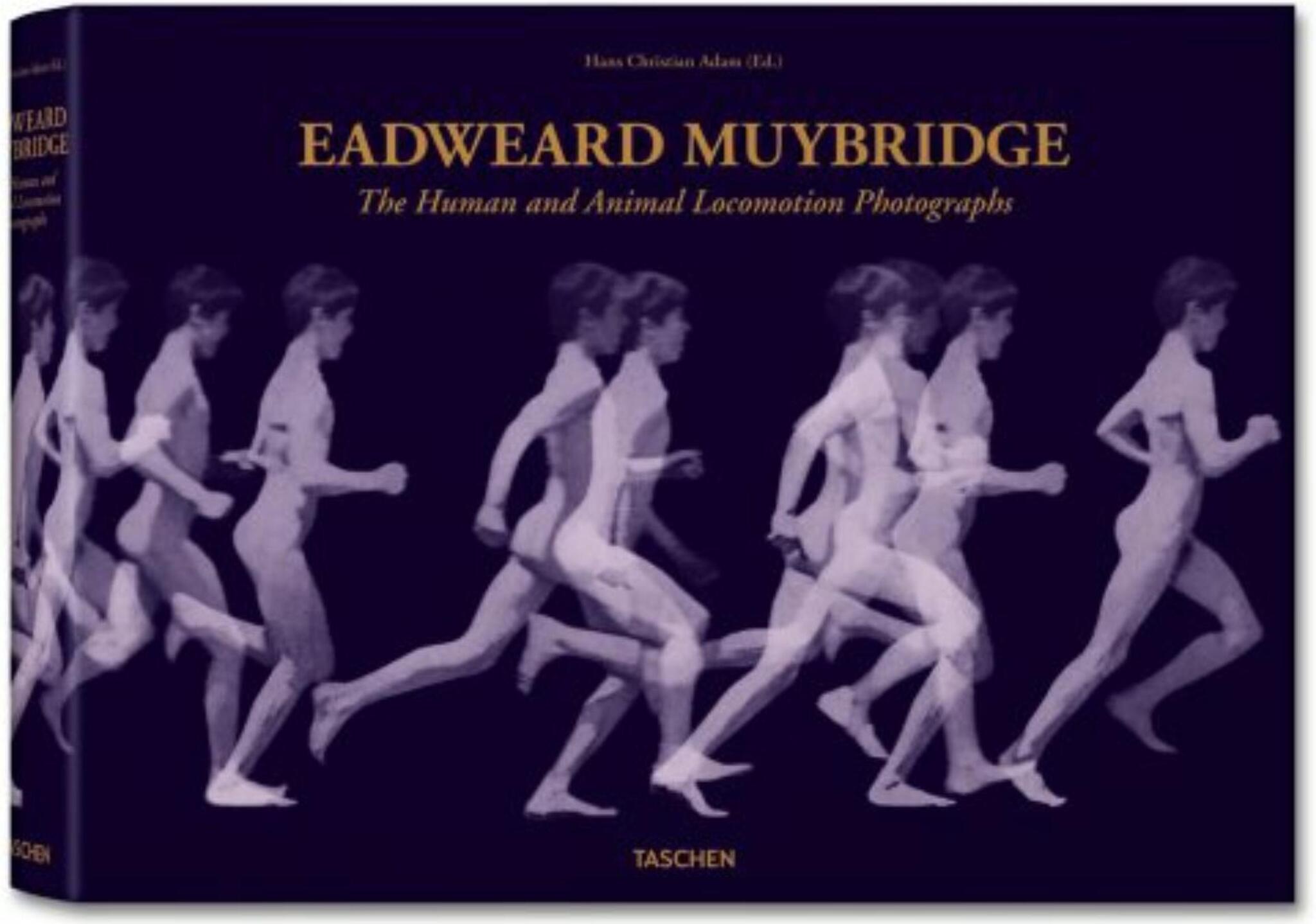 Cover image for Eadweard Muybridge: The Complete Locomotion Photographs ISBN 9783836509411