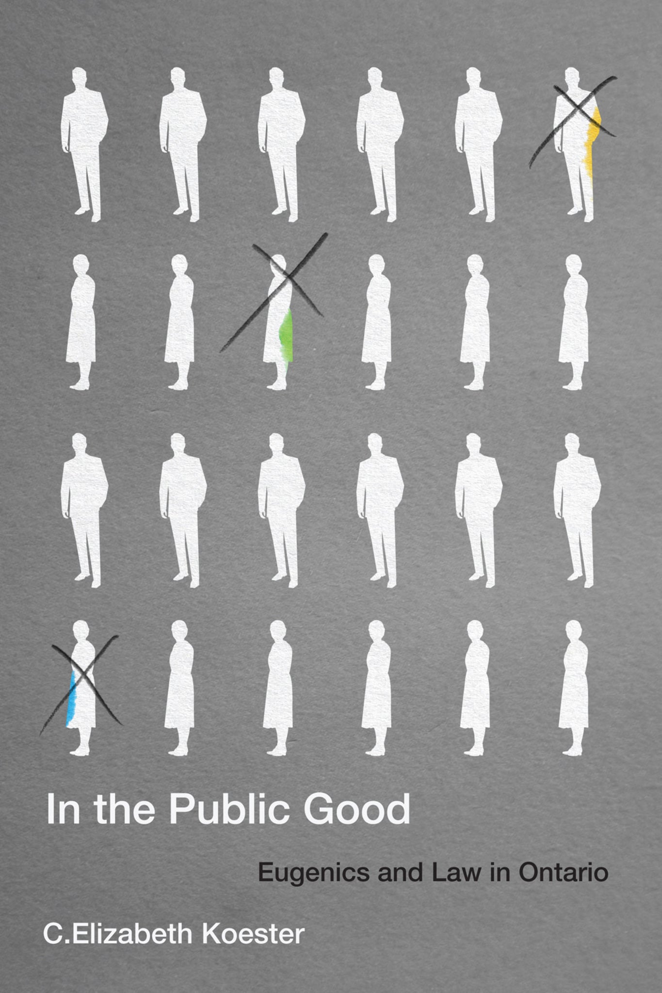 Cover image for In the Public Good ISBN 9780228009726