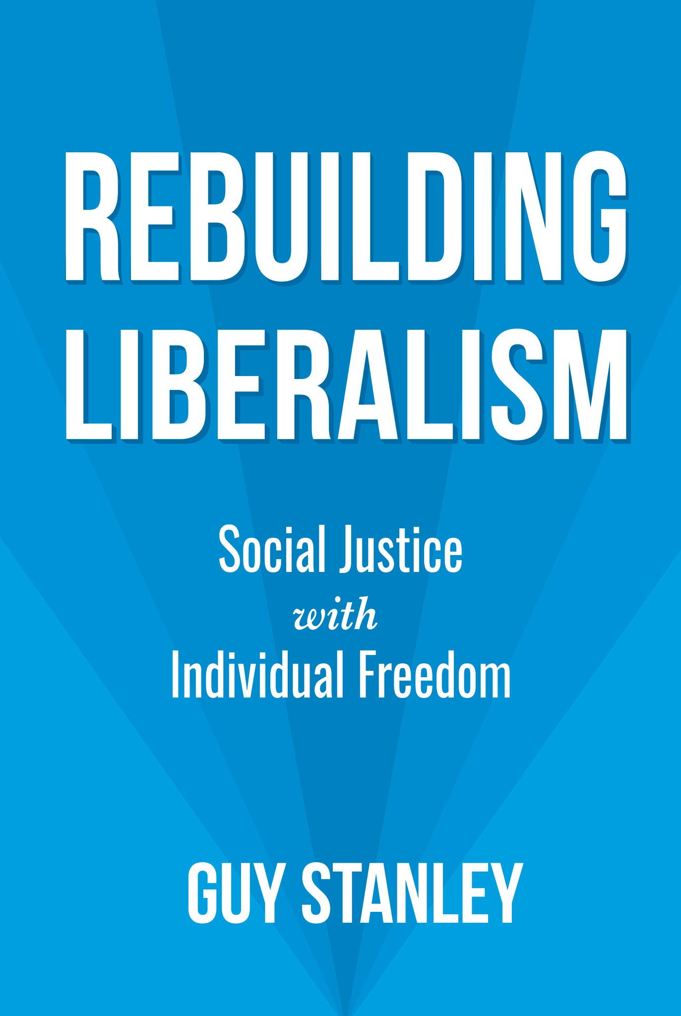 Cover image for Rebuilding Liberalism ISBN 9781459745117