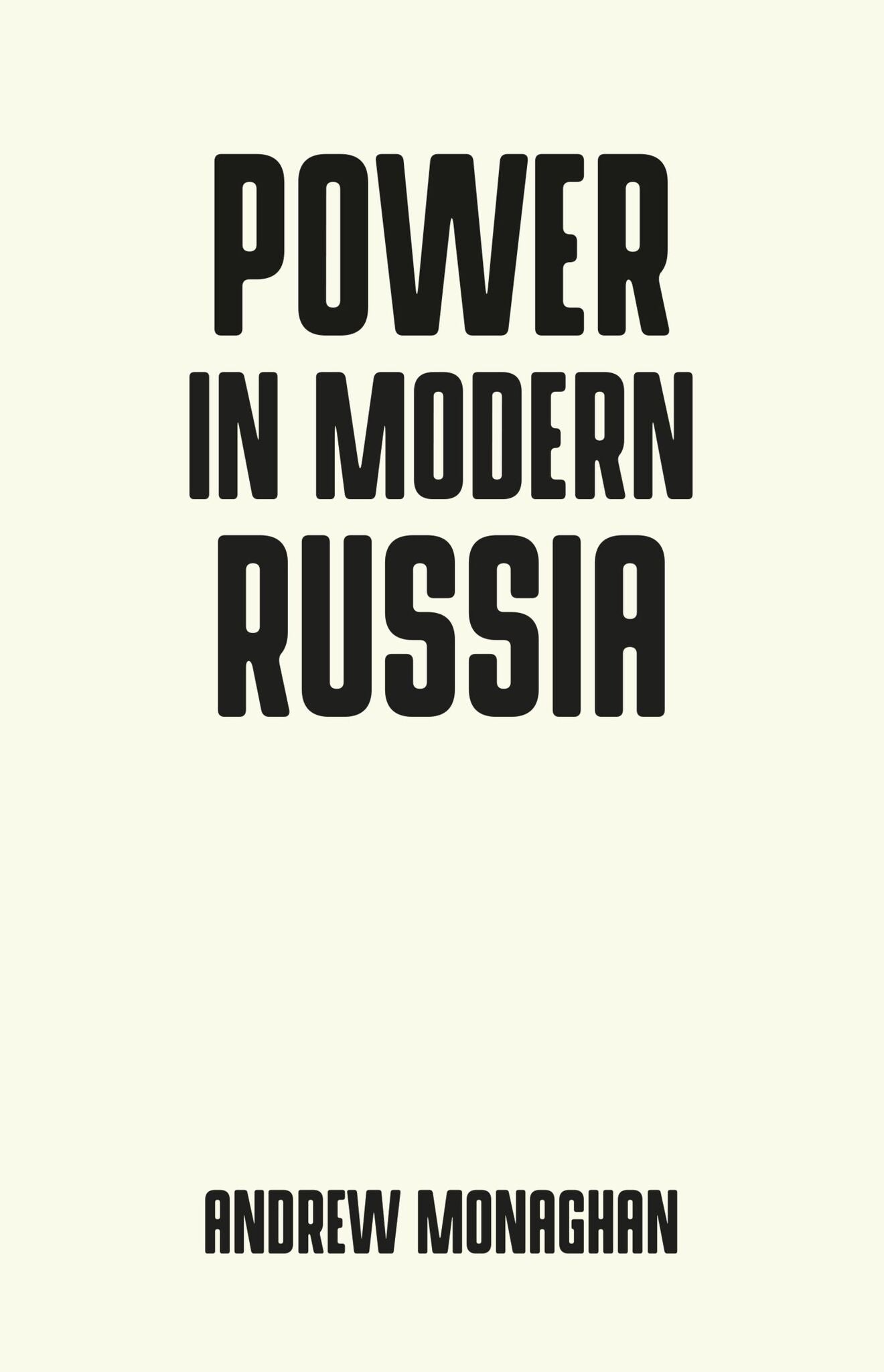 Power in modern Russia