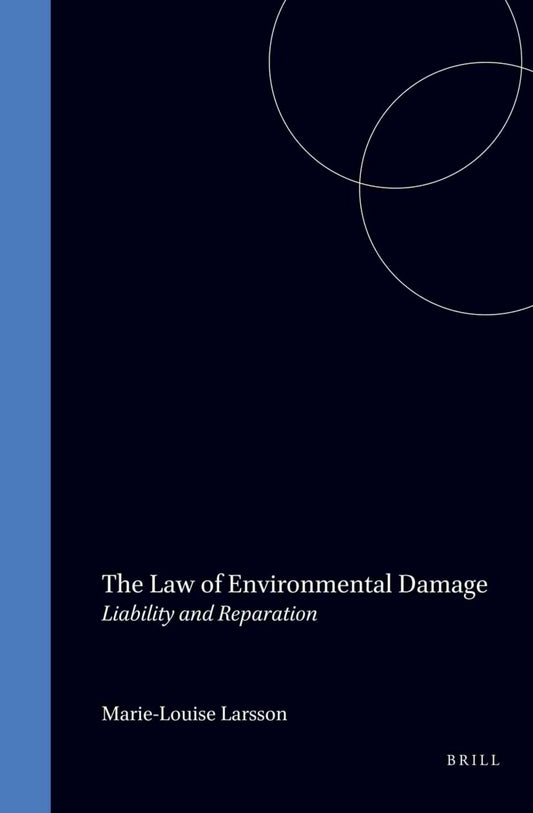 The Law of Environmental Damage