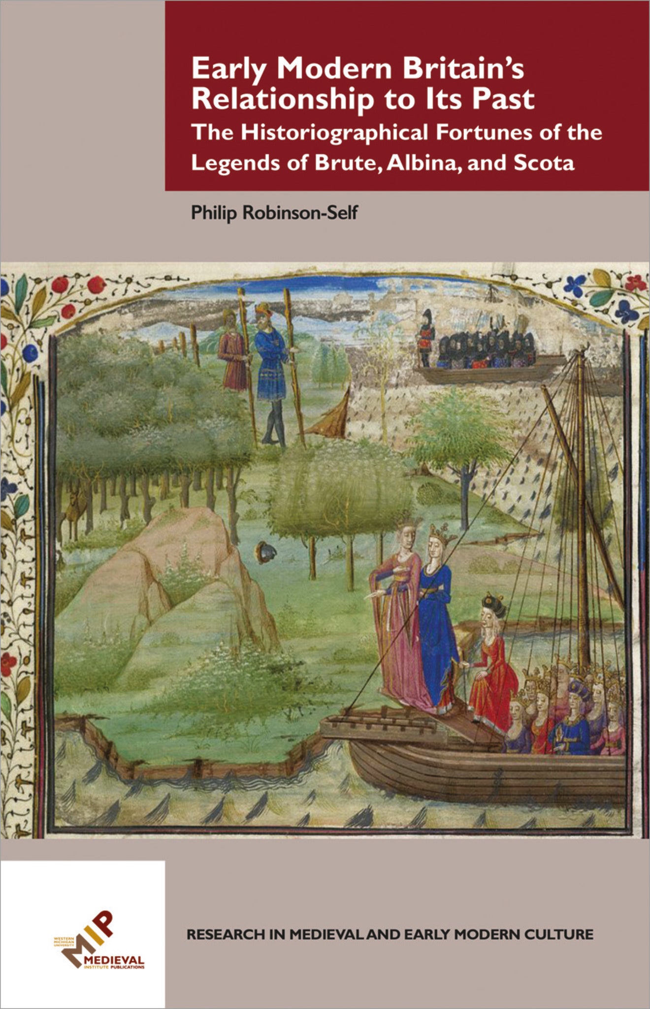 Early Modern Britain’s Relationship to Its Past