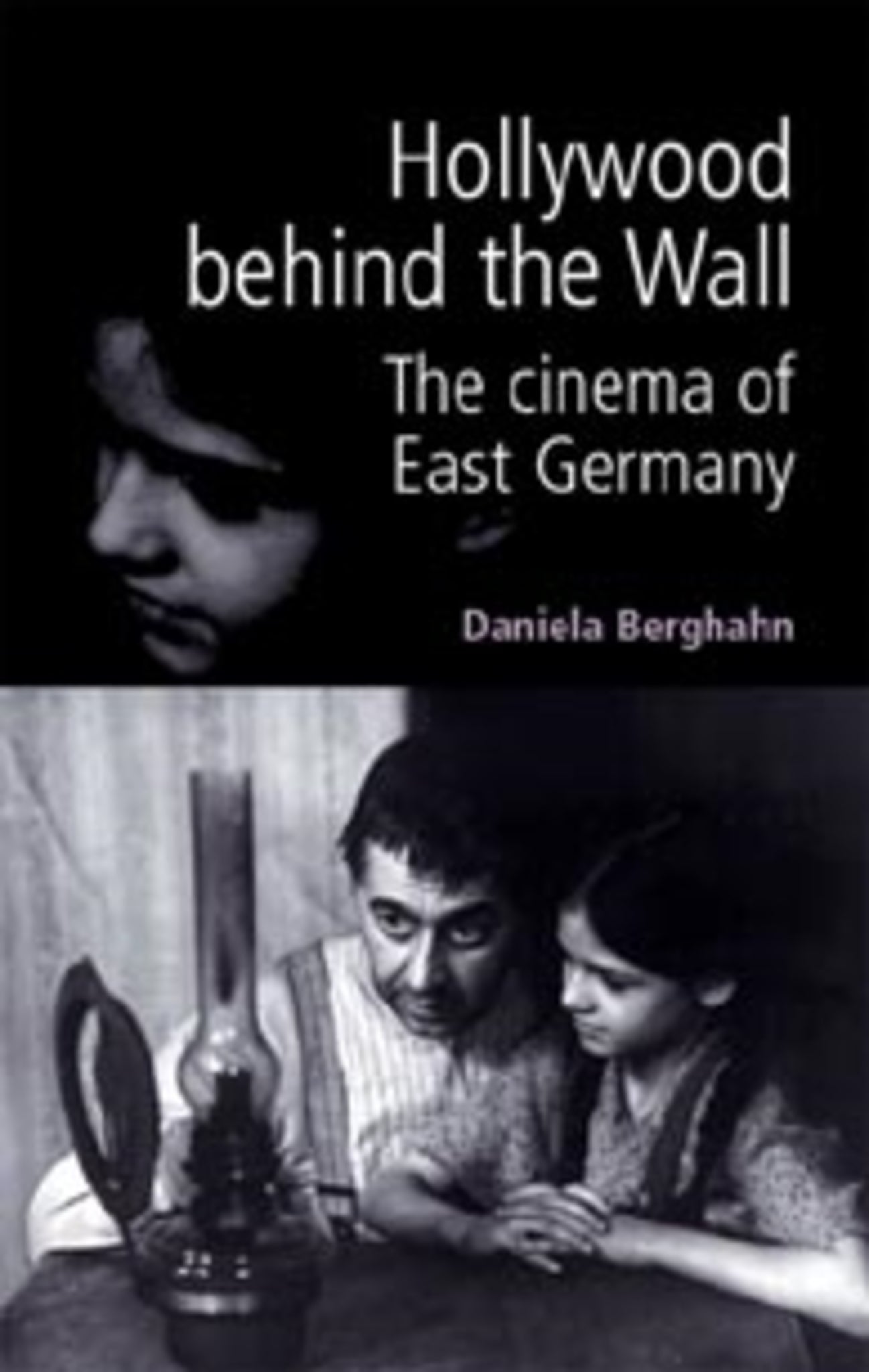 Cover image for Hollywood behind the wall ISBN 9780719061721
