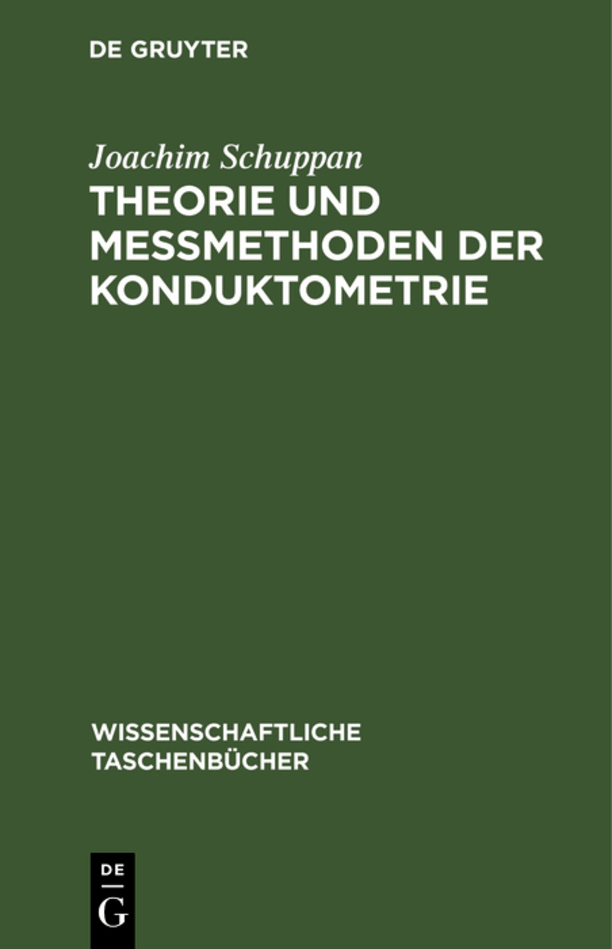 Theorie und Meßmethoden der Konduktometrie