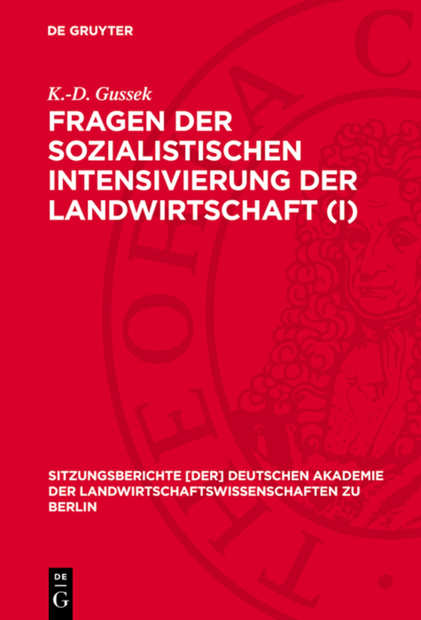 Fragen der sozialistischen Intensivierung der Landwirtschaft (I)