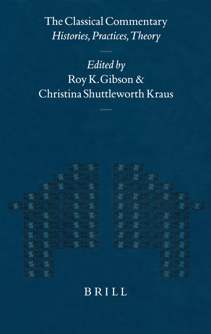 Cover image for The Classical Commentary ISBN 9789004121539
