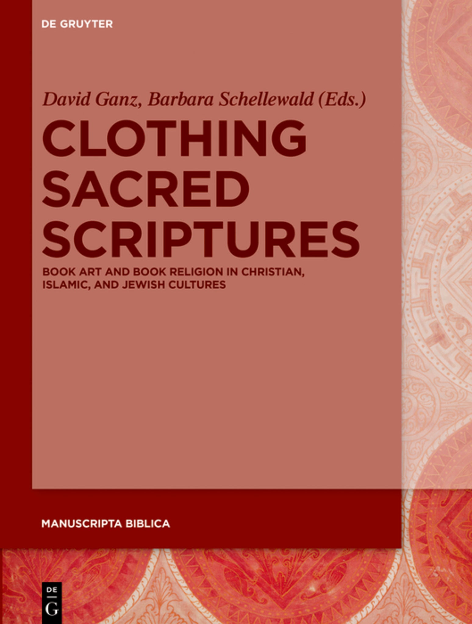 Cover image for Clothing Sacred Scriptures ISBN 9783110557671