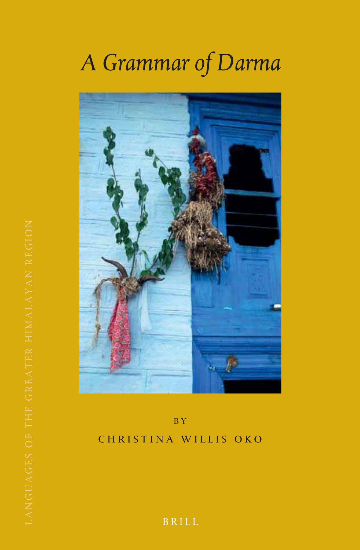 Cover image for A Grammar of Darma ISBN 9789004395145