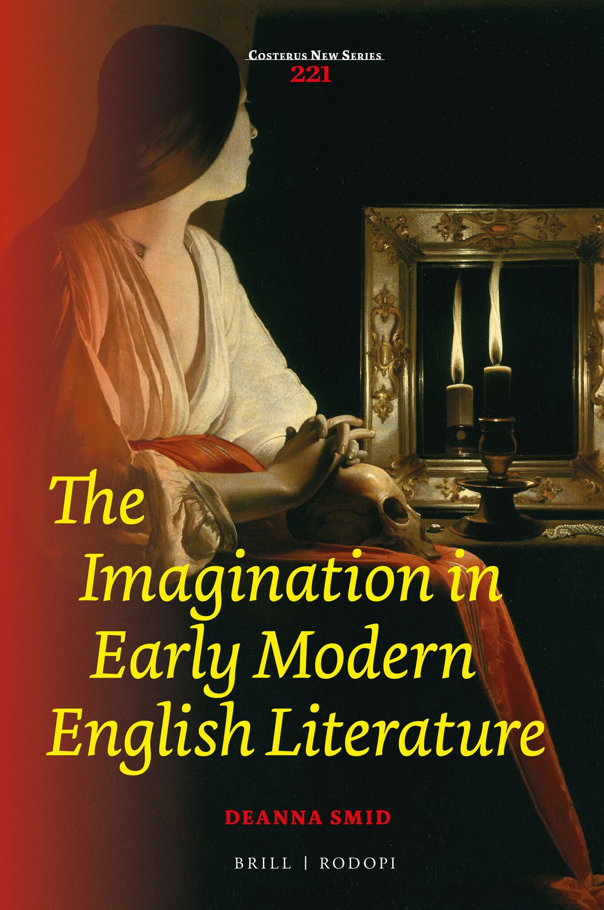The Imagination in Early Modern English Literature