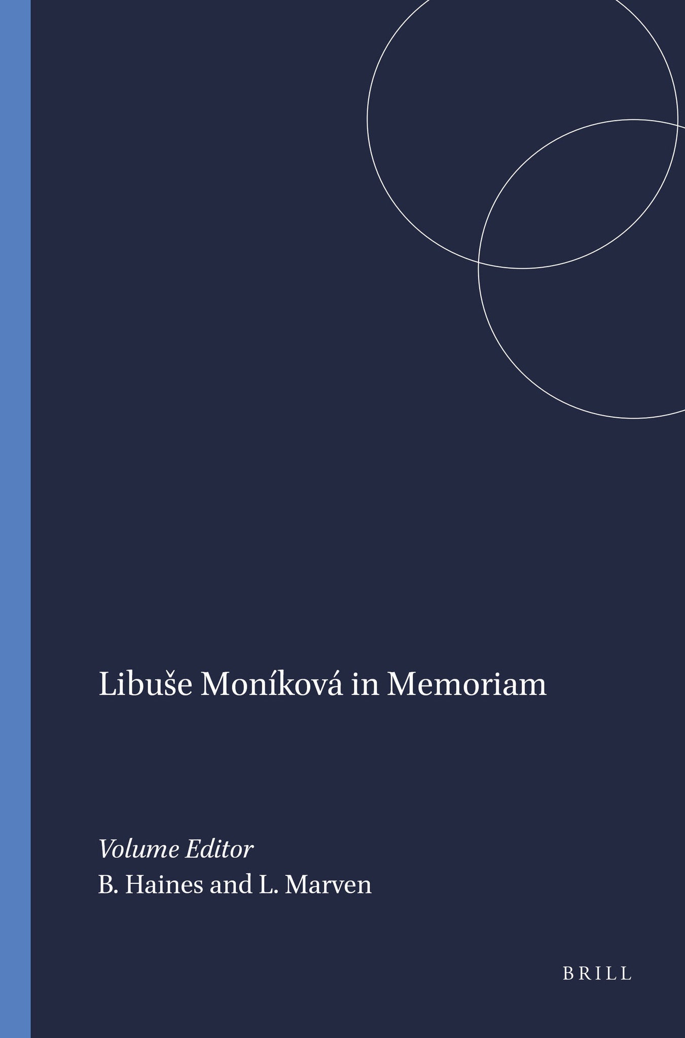 Libuše Moníková in Memoriam