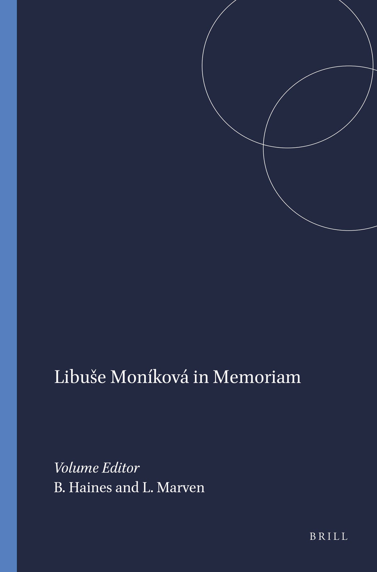 Libuše Moníková in Memoriam
