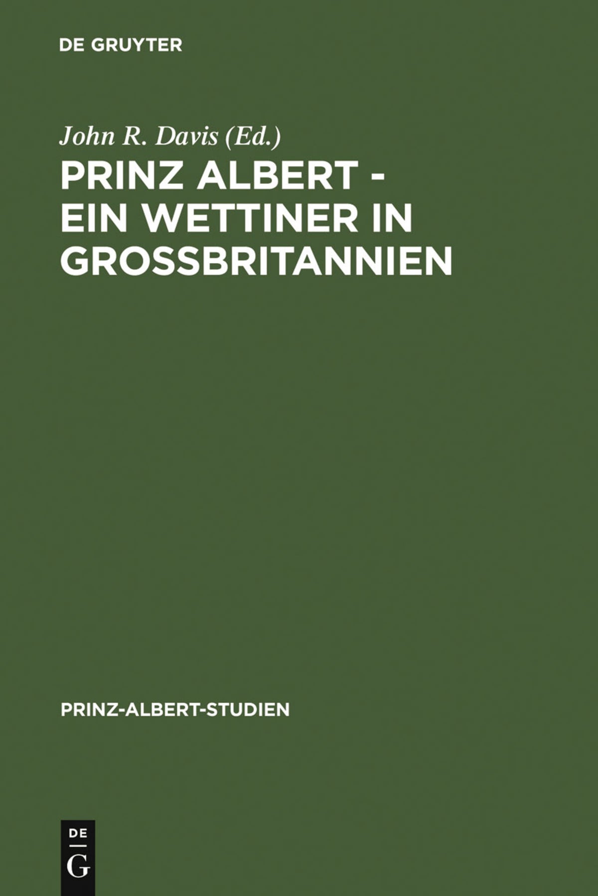 Cover image for Prinz Albert - Ein Wettiner in Großbritannien ISBN 9783598214226