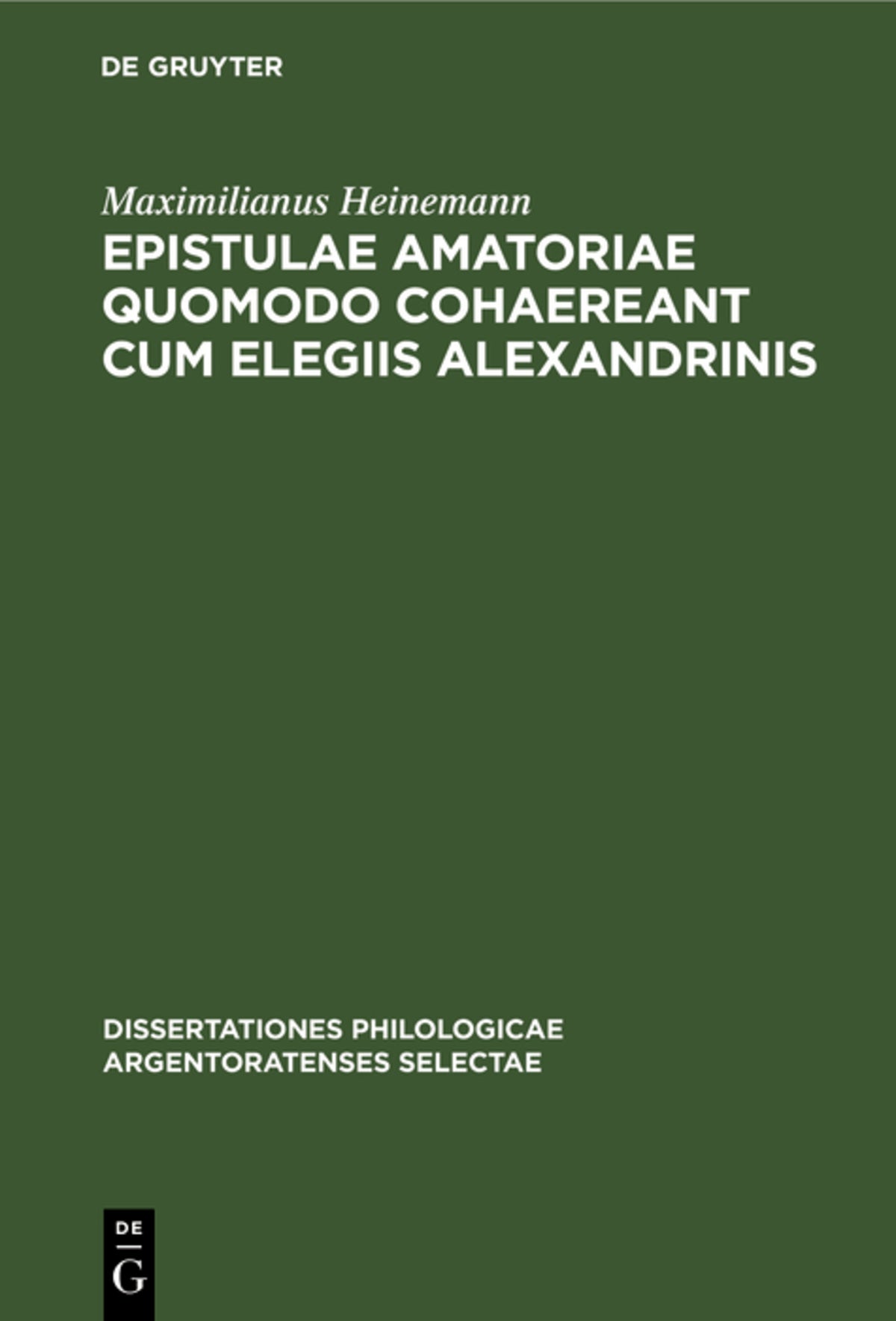Epistulae amatoriae quomodo cohaereant cum elegiis Alexandrinis