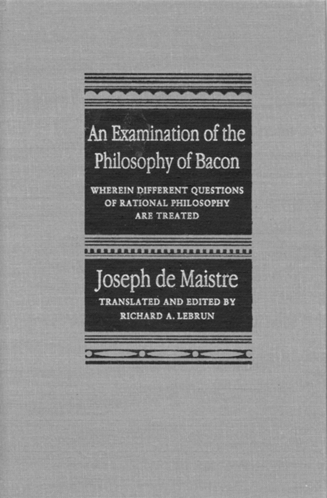 An Examination of the Philosophy of Bacon
