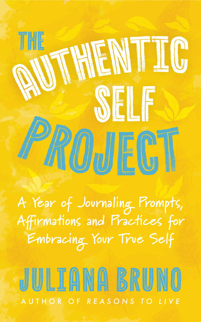 Cover image for The Authentic Self Project ISBN 9781963667820