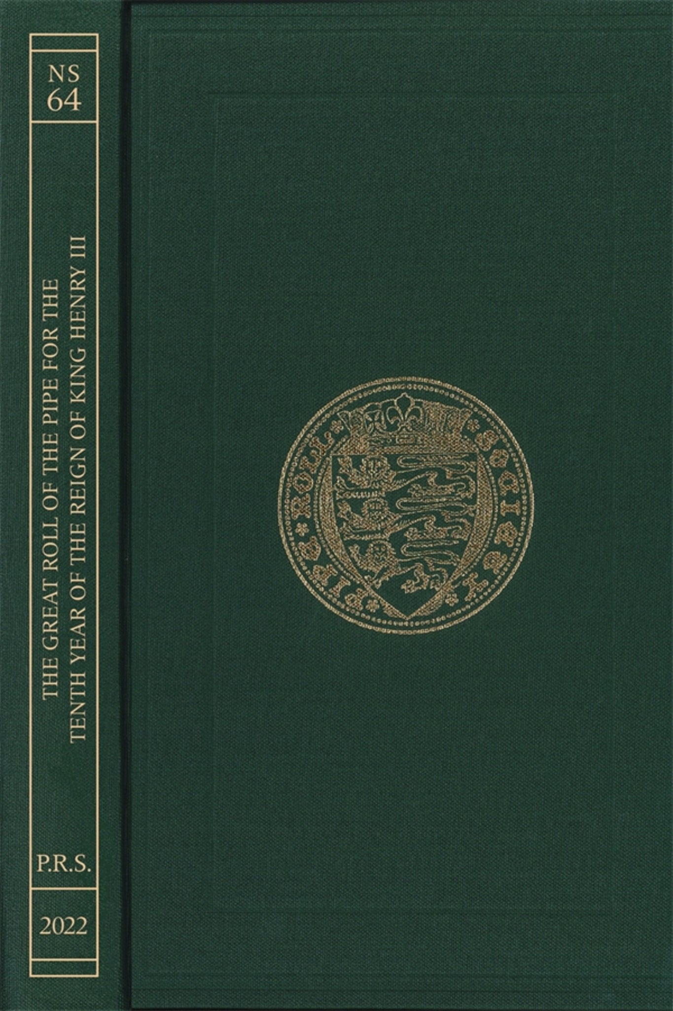 Cover image for The Great Roll of the Pipe for the Tenth Year of the Reign of King Henry III Michaelmas 1226 ISBN 9780901134820