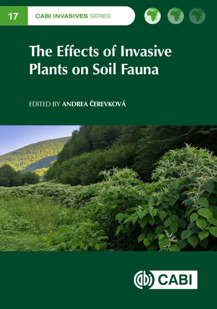 Cover image for The Effects of Invasive Plants on Soil Fauna ISBN 9781836991274