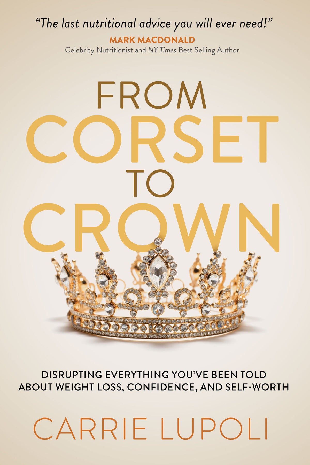 From Corset To Crown