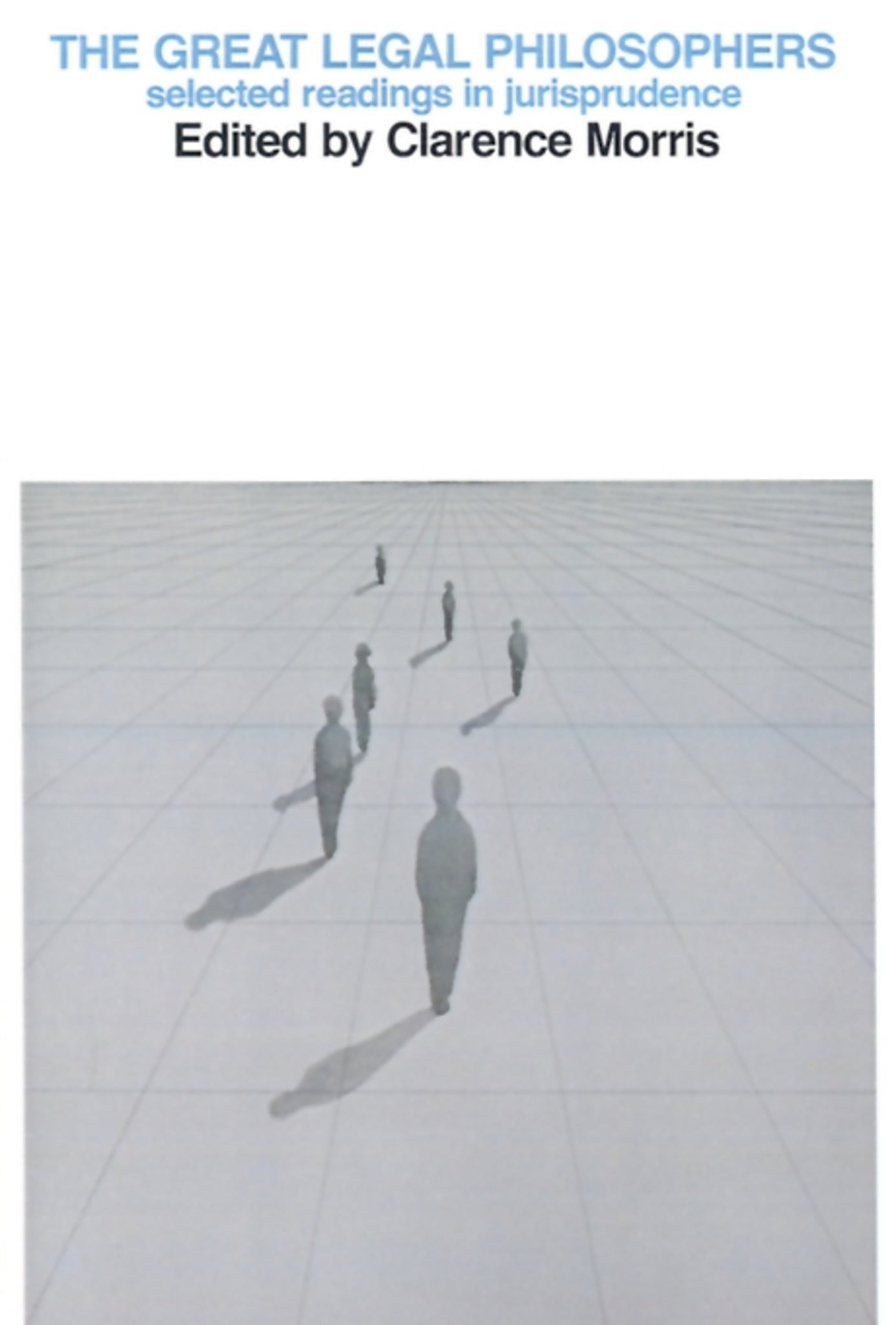 Cover image for The Great Legal Philosophers ISBN 9780812210088