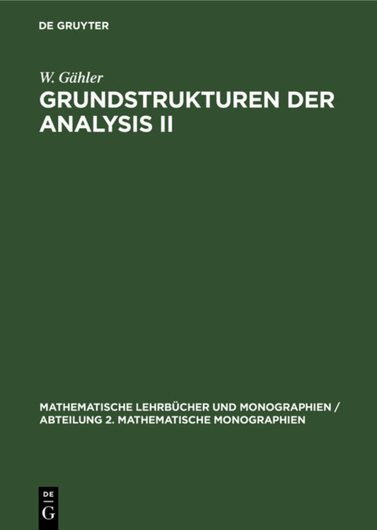 Grundstrukturen der Analysis II