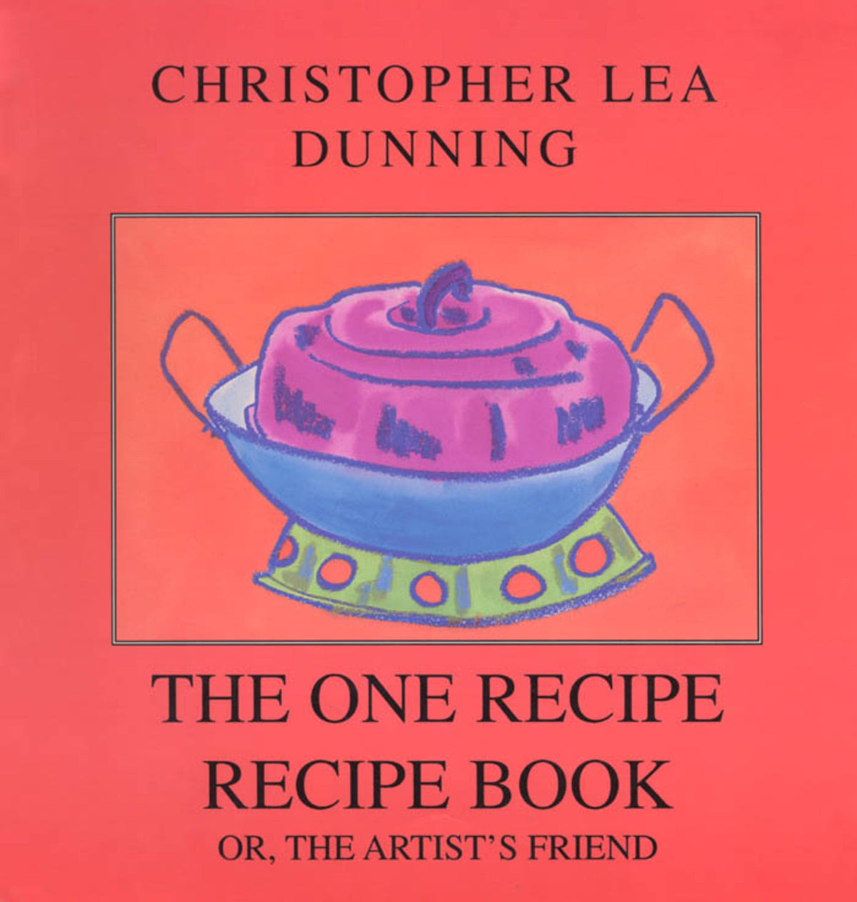 The One Recipe Recipe Book
