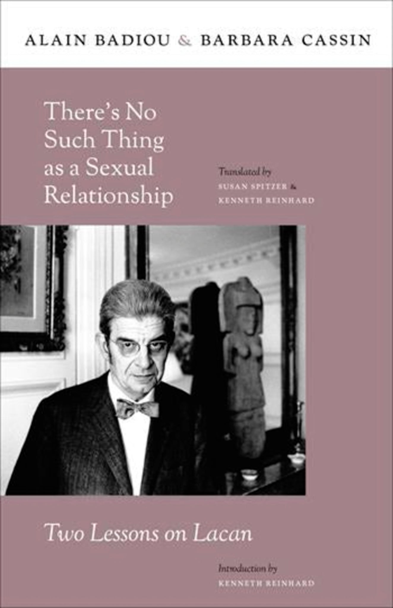 Cover image for There’s No Such Thing as a Sexual Relationship ISBN 9780231157940