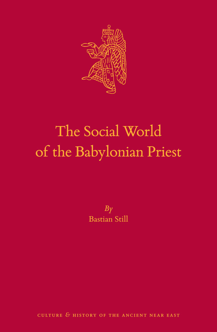 Cover image for The Social World of the Babylonian Priest ISBN 9789004399952