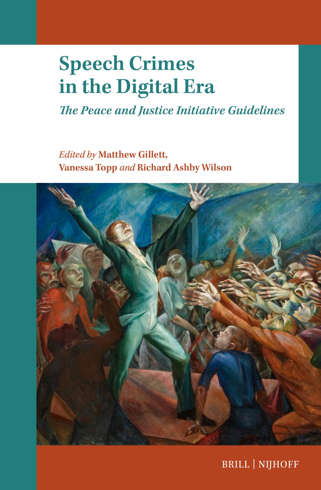 Speech Crimes in the Digital Era