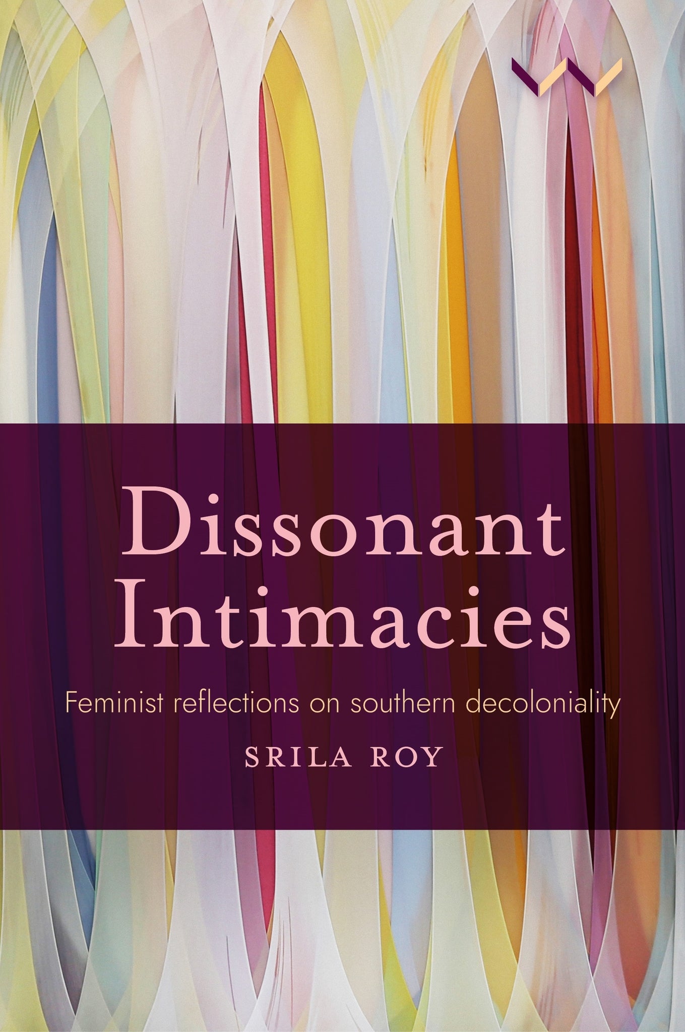 Cover image for Dissonant Intimacies ISBN 9781776149919