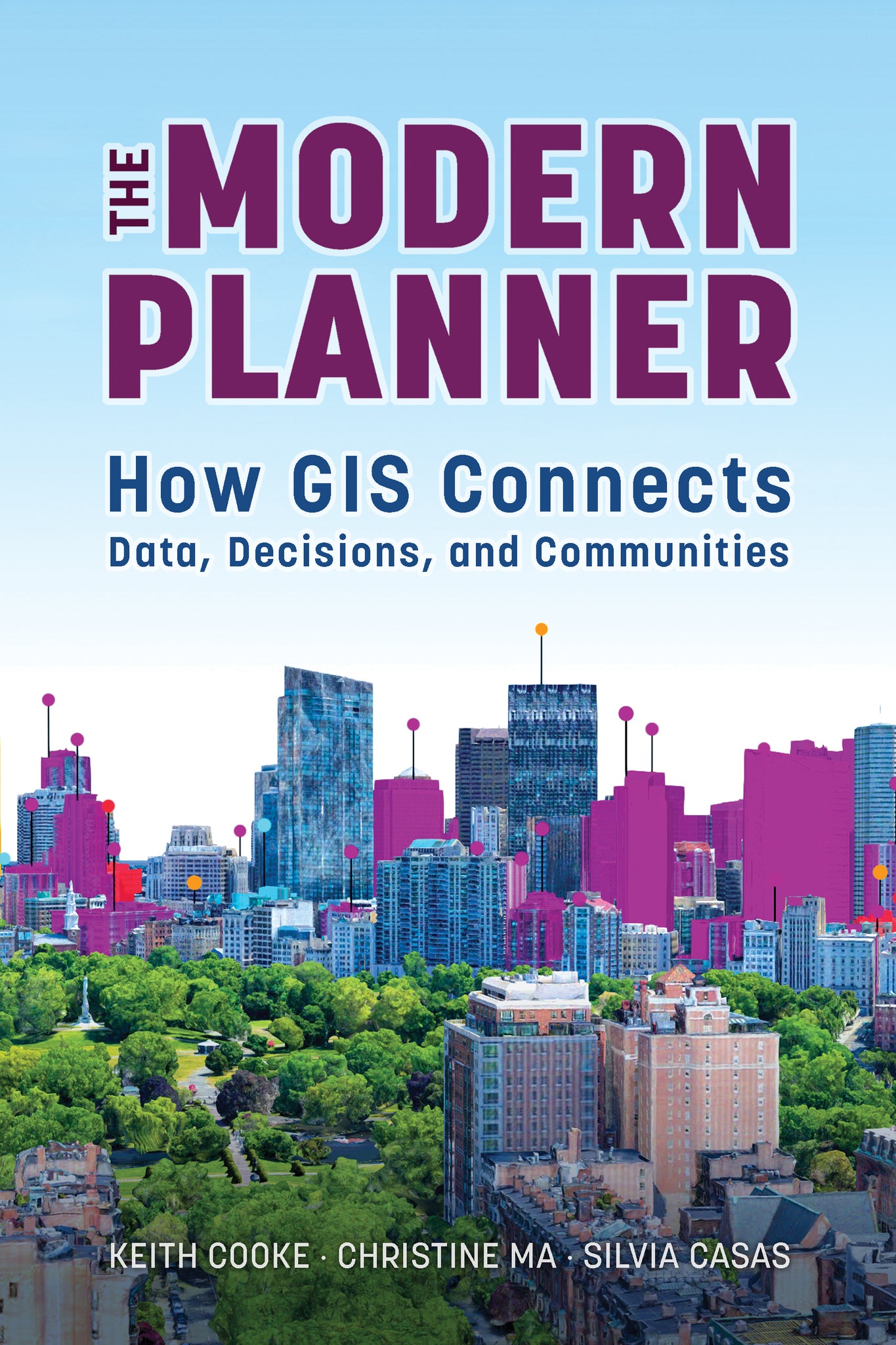 The Modern Planner: How GIS Connects Data, Decisions, and Communities