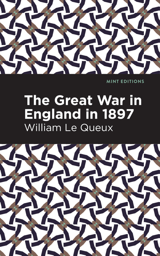 The Great War in England in 1897