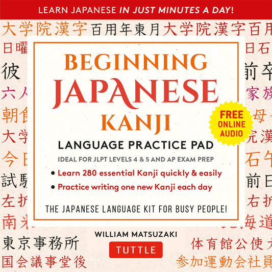 Beginning Japanese Kanji Language Practice Pad