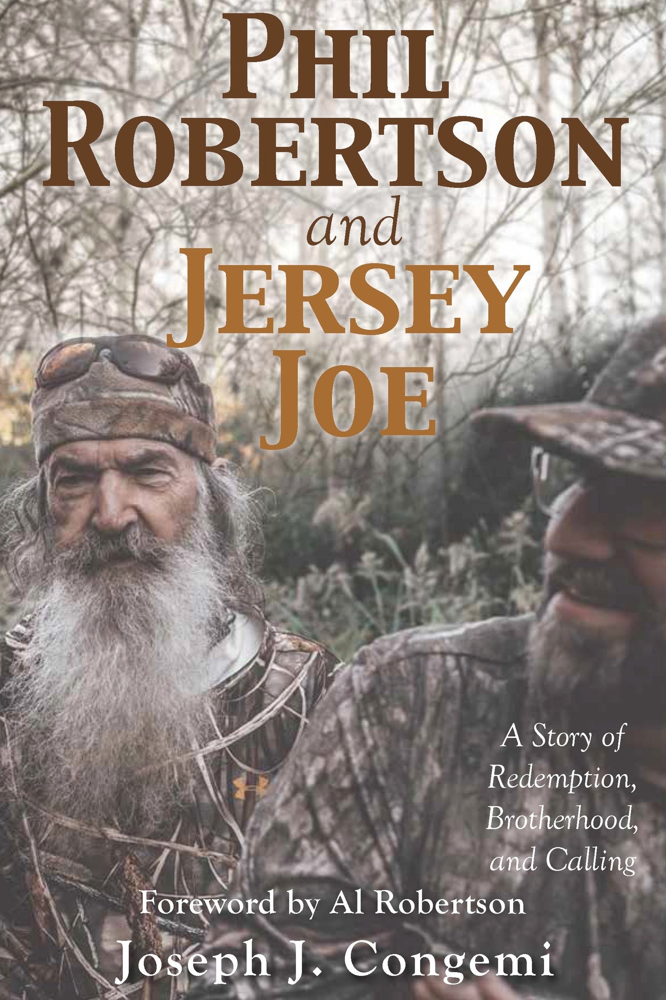 Phil Robertson and Jersey Joe