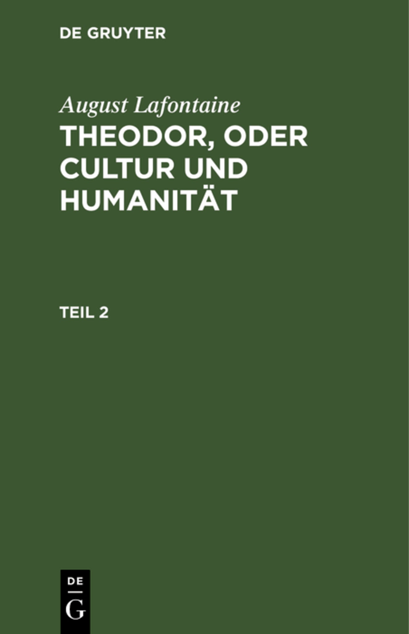August Lafontaine: Theodor, oder Cultur und Humanität. Teil 2