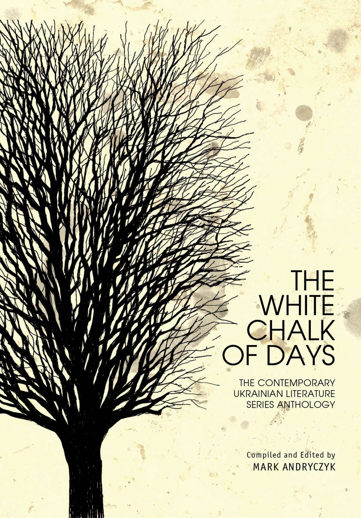 Cover image for The White Chalk of Days ISBN 9781618116611