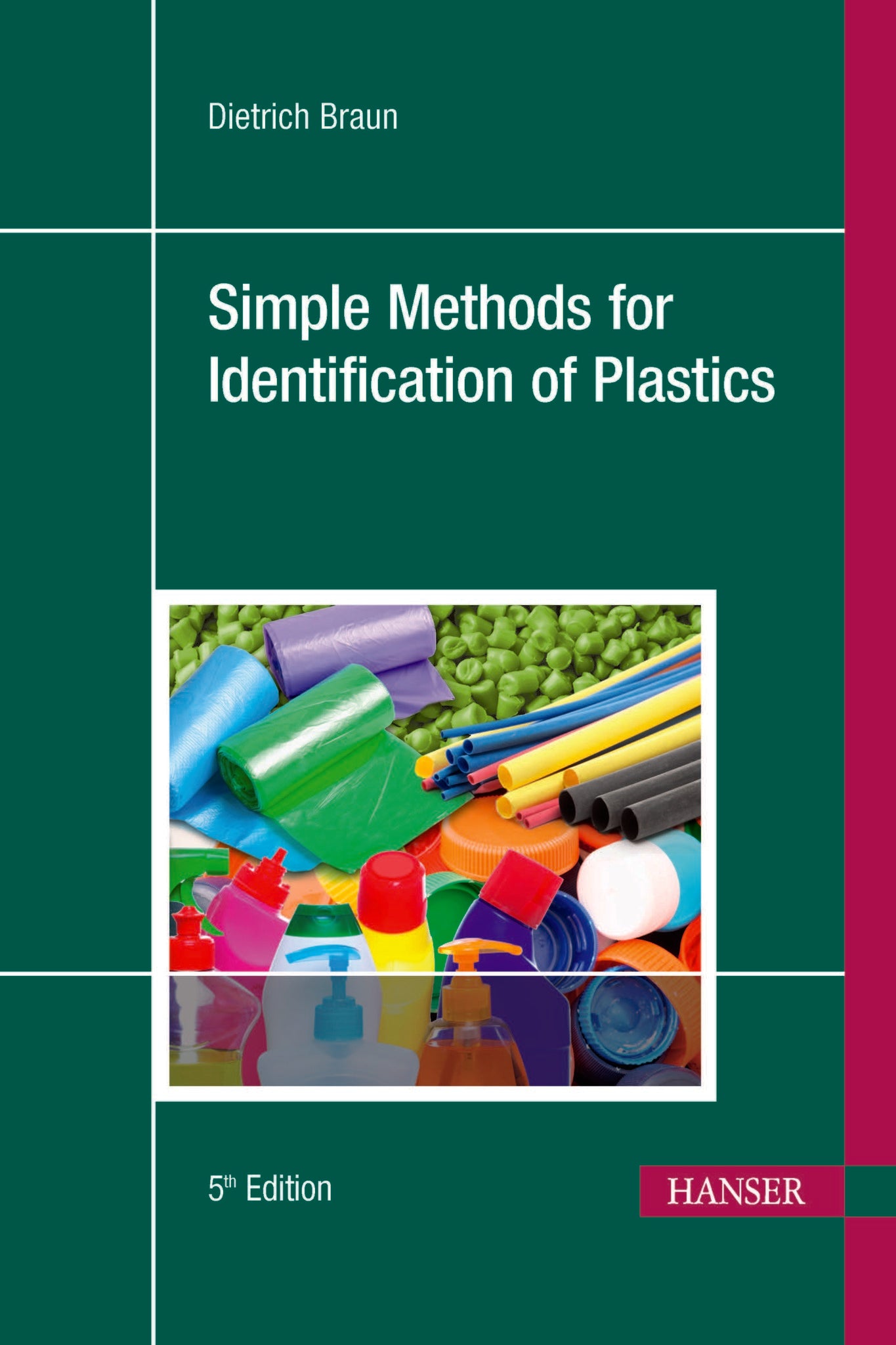 Simple Methods for Identification of Plastics 5E