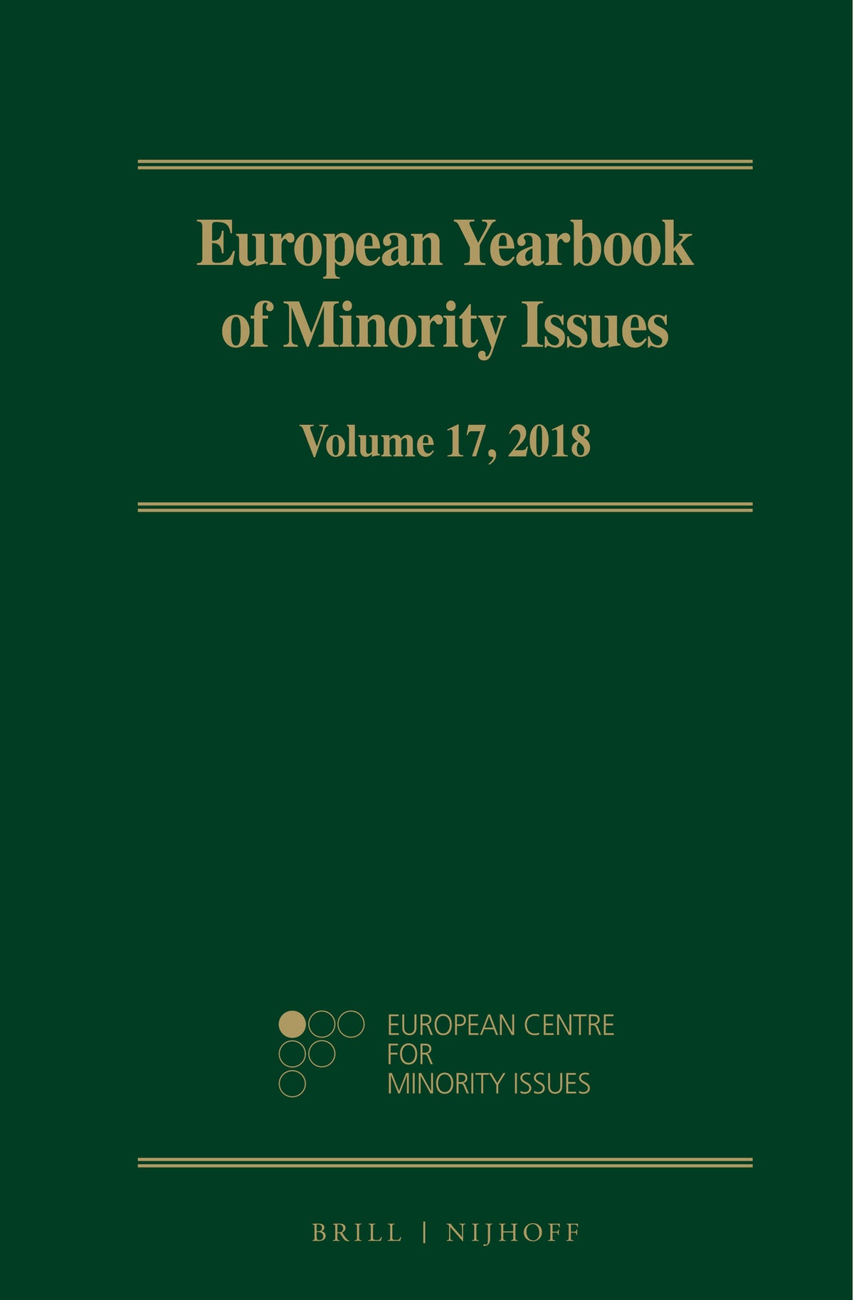 Cover image for European Yearbook of Minority Issues, Volume 17 (2018) ISBN 9789004284203