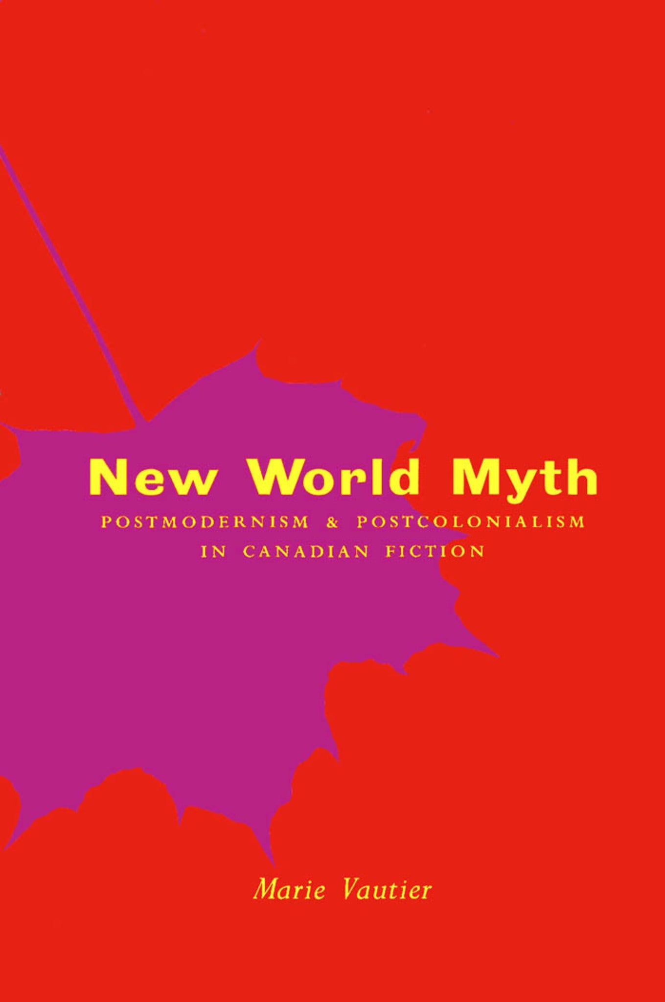Cover image for New World Myth ISBN 9780773516694